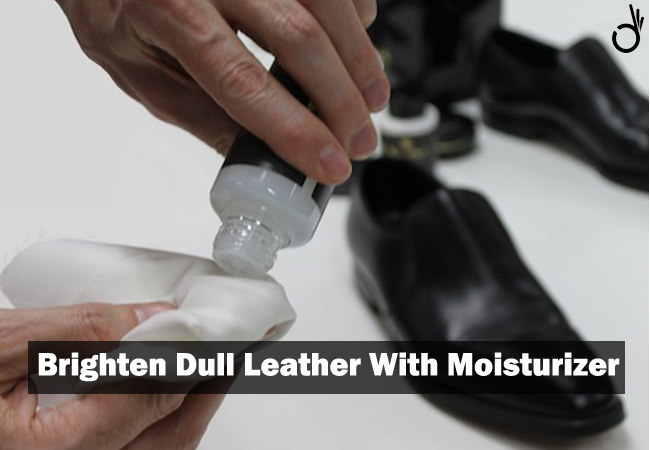 brighten dull leather with moisturizer, best leather moisturizer