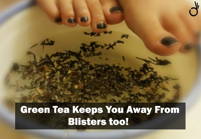 soak your feet in a green tea concoction, how to cure shoe blisters