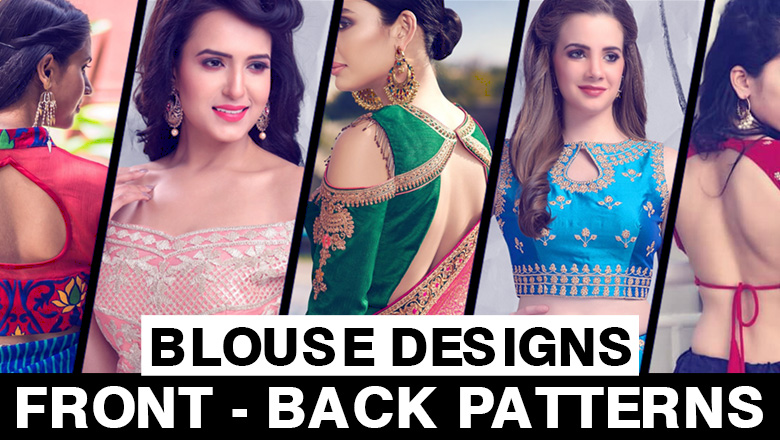 Saree Blouse Neck Front Back Designs