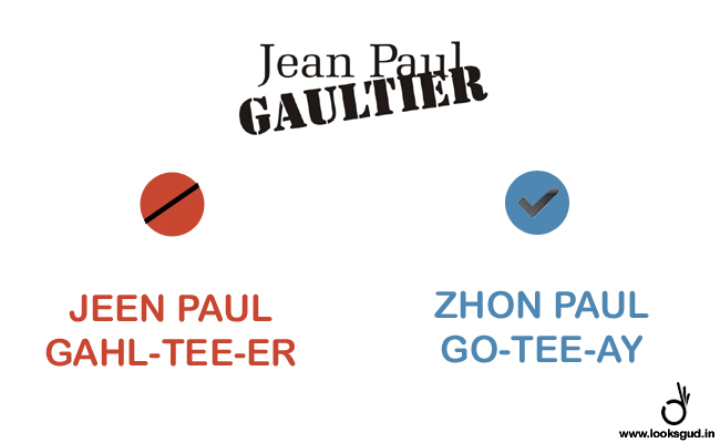 how to pronounce designer brand name jean paul