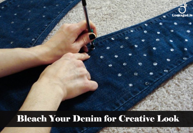 bleach your denim with creative look