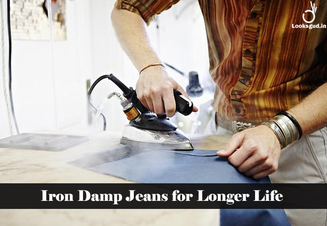 iron damp jeans for longer life