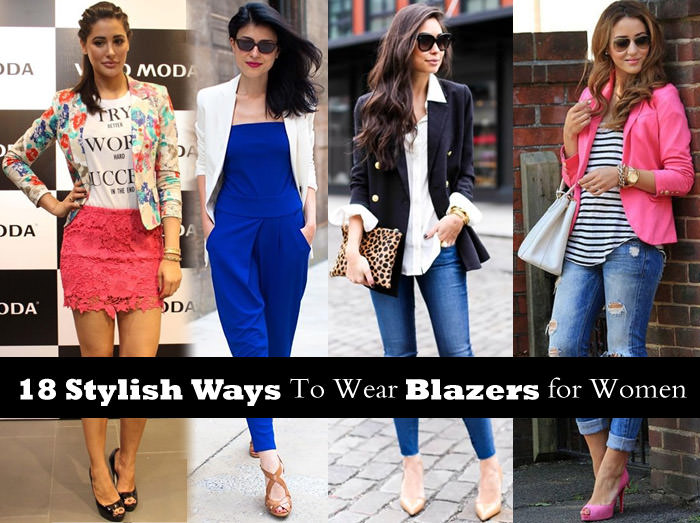 Stylish Ways To Wear Blazers for Women