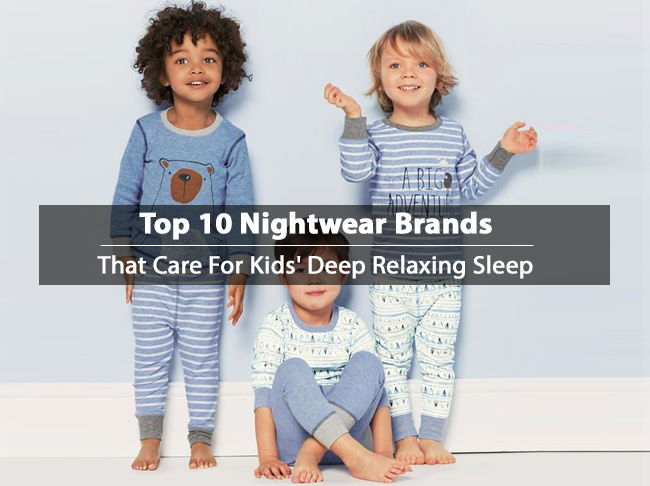 infant-nightwear, kids nightwear brands, best sleepwear brands kids' deep relaxing leep