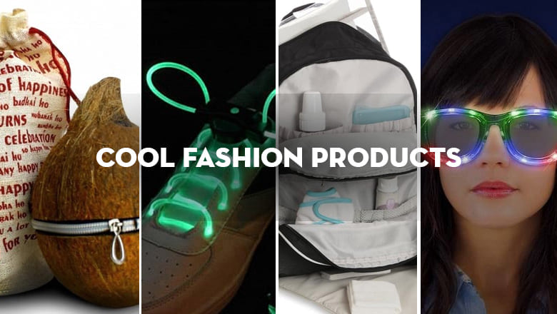 Amazingly Cool Fashion Products