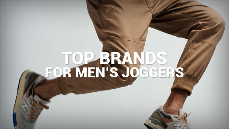 Best Joggers Brands Men
