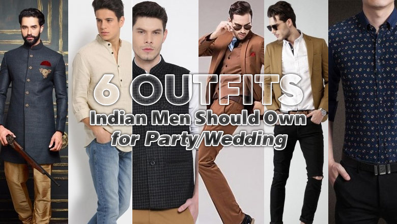 Outfits Indian Men Should Own for Party/Wedding