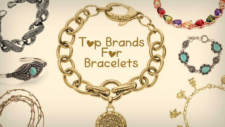 Top 10 Bracelet Brands For Women to Buy Online in India