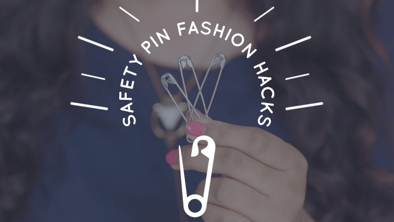 safety pin fashion hacks and tricks