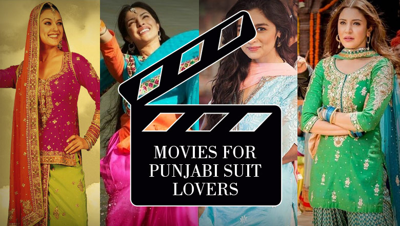 Movies for all Punjabi Suit Lovers