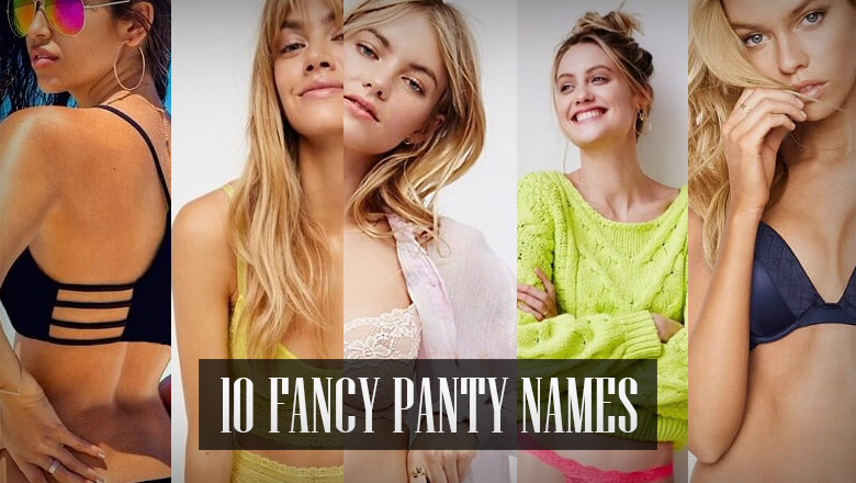 Names of Panty Women Use But Men Don't Know