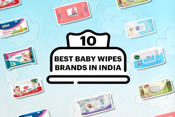 Top 10 Best Baby Wipes Brands In India