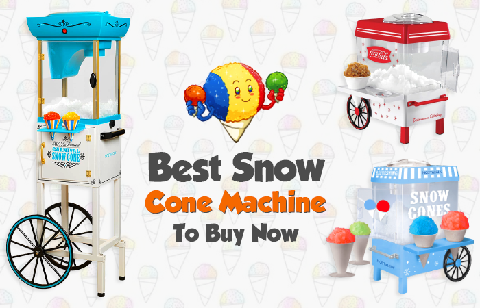 best snow cone machine 