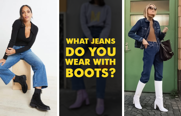 what type of jeans do you wear with boots