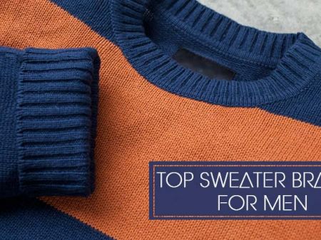 Top 11 Sweaters Brands for Men to Stay Warm in Winter