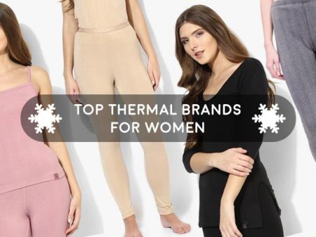 9 Best Thermal Brands For Women that are Undoubtedly Hot