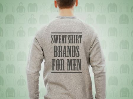 10 Best Men’s Sweatshirt Brands For Next-Level Winter Style