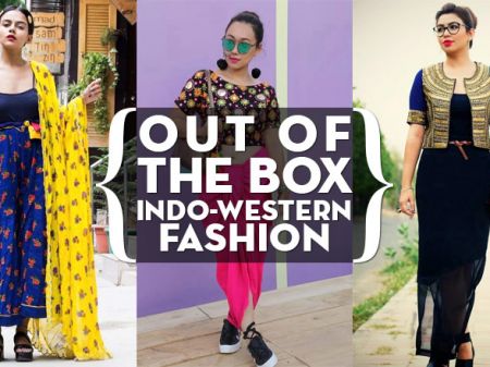 36 Out of the Box Indo-Western Fashion Inspired By Top Bloggers!