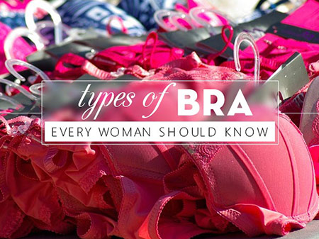 46 Types of Bra Every Woman should know about