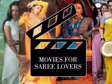 Top Movies to Watch if You are a True Saree Fan