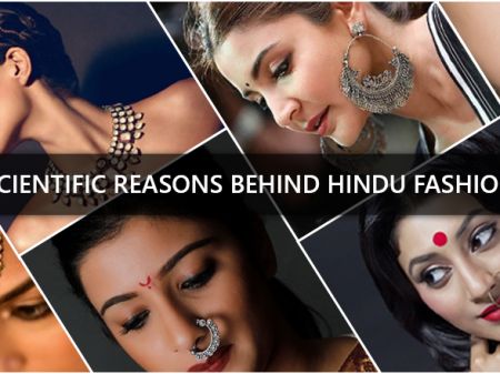 19 Scientific Facts Behind Indian Traditional Fashion for Women
