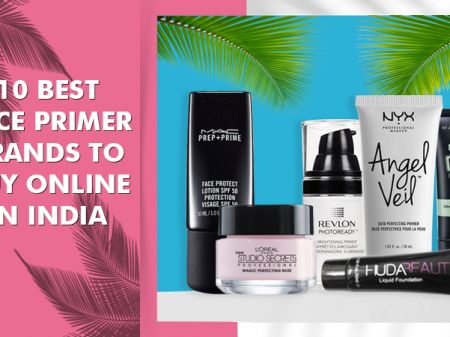 10 Best Face Makeup Primer Brands to Buy Online in India