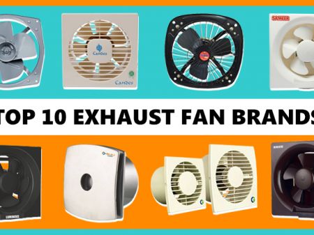 Top 10 Exhaust Fan Brands to Buy Online In India