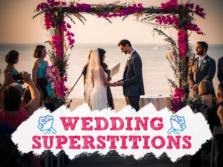 Wedding Superstitions