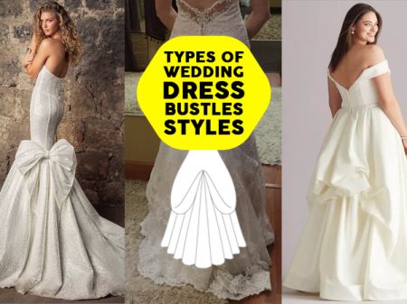 Types of Wedding Dress Bustles Styles