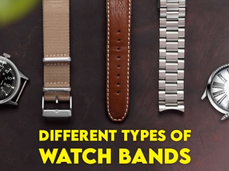 Different Types of Watch Bands