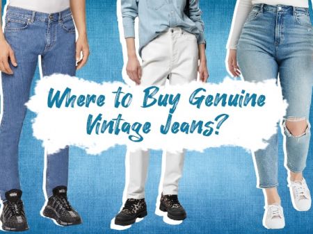 Buy Genuine Vintage Jeans Online? 10 Best WebSites & Products