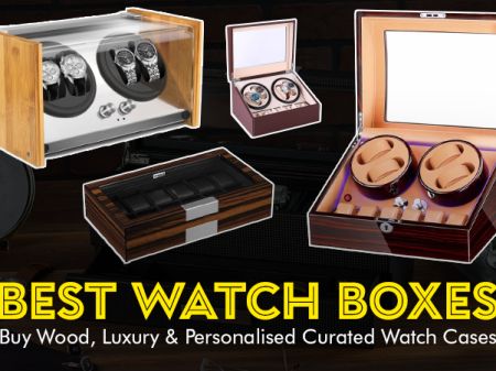 Best Watch Boxes: Buy Wood, Luxury & Personalised Curated Watch Cases