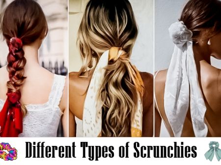 29 Different Types of Scrunchies Wearing Styles for Hair Styles