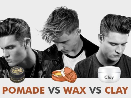 Pomade Vs Wax Vs Clay: Find the Difference