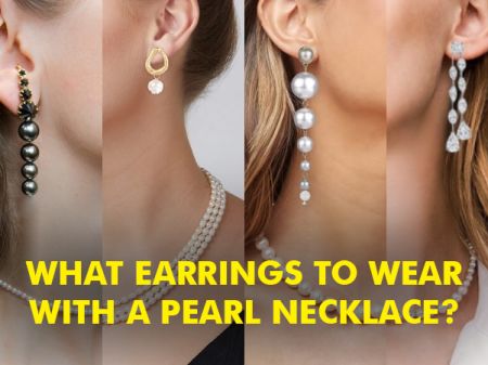 What earrings to wear with a pearl necklace?