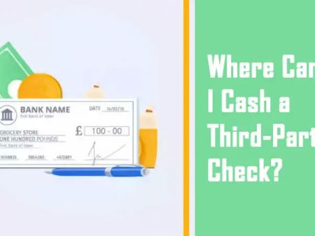 Where Can I Cash a Third-Party Check?