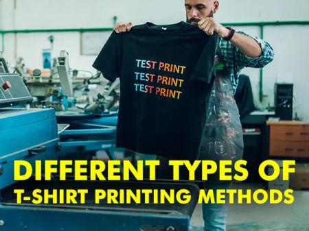 Different Types of T-shirt Printing Methods
