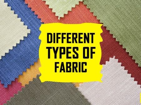 Different Types of Fabric: Names of Cloth Materials