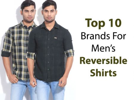 Top 10 Brands to Buy Reversible Shirts For Men